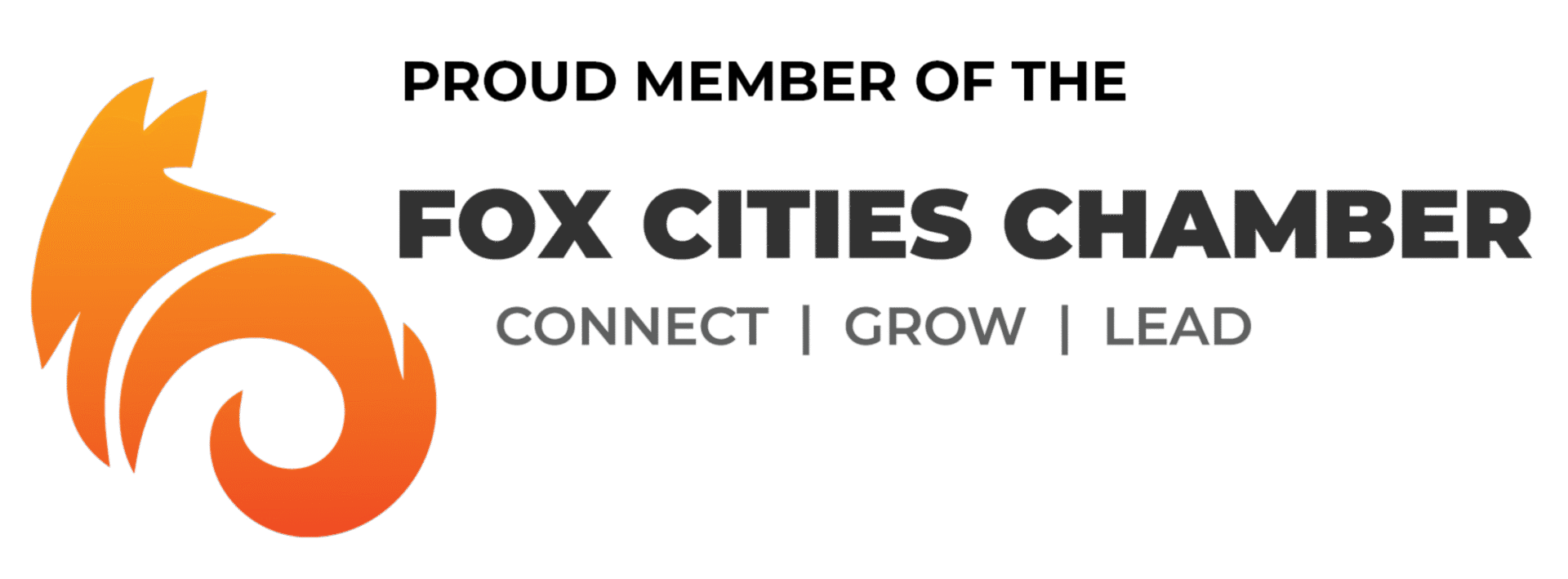 Proud member of the Fox Cities Chamber of Commerce